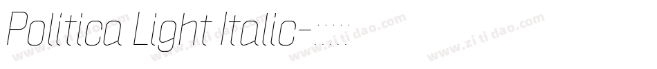 Politica Light Italic字体转换